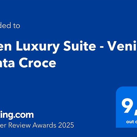 Eden Luxury Suite - Venice Santa Croce Kültér fotó