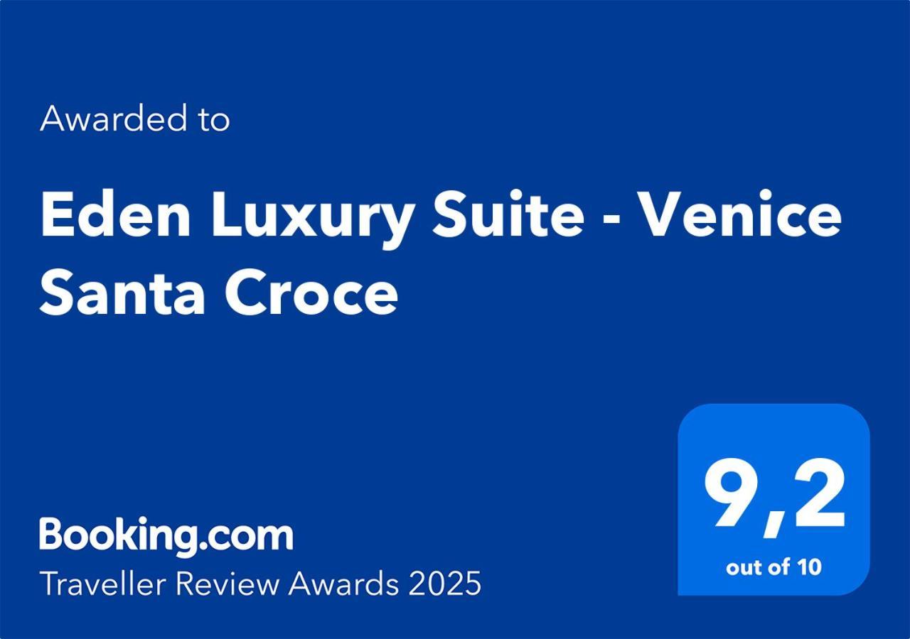 Eden Luxury Suite - Venice Santa Croce Kültér fotó